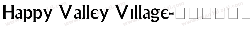 Happy Valley Village字体转换